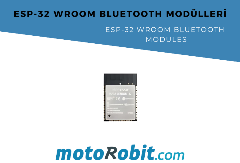 What are ESP32 WROOM Bluetooth Modules and What Do They Do?
