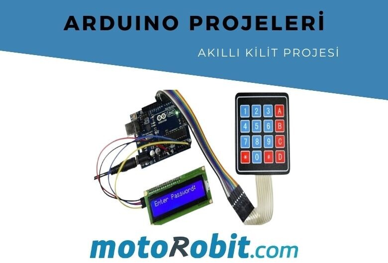 Arduino ile Keypad Tuş Takımı Kullanımı / Akıllı Kilit Projesi