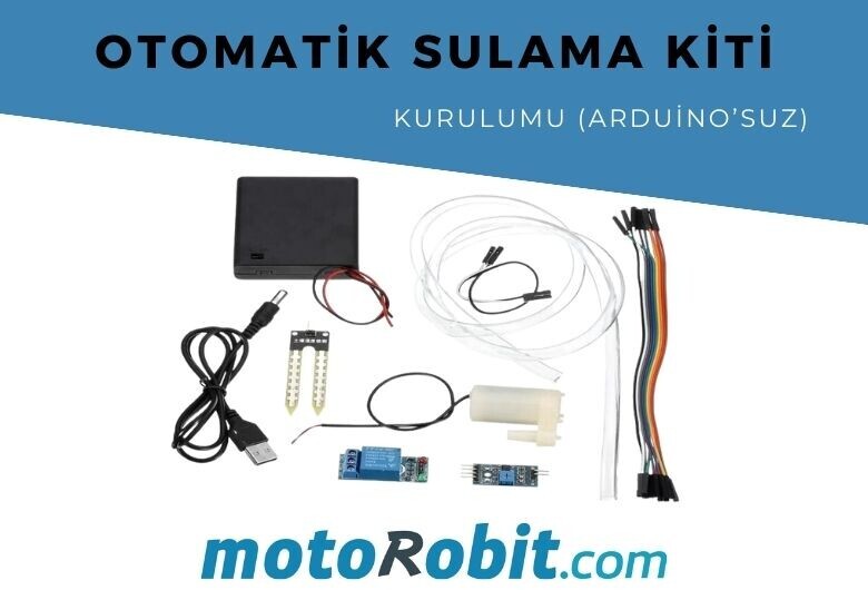 Otomatik Sulama Kiti Kurulumu (Arduino`suz)